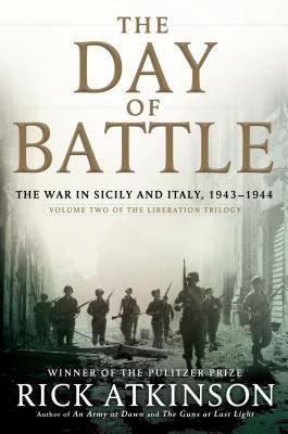 The Day of Battle: The War in Sicily and Italy,... [Large Print] 1410463869 Book Cover