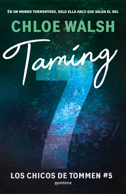 Taming 7 (Spanish Edition) [Spanish] 8410298198 Book Cover