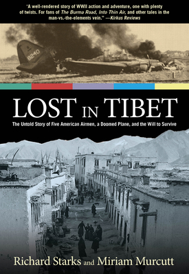 Lost in Tibet: The Untold Story of Five America... 0762781343 Book Cover