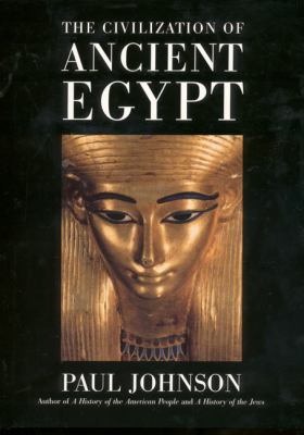 The Civilization of Ancient Egypt 0060194340 Book Cover