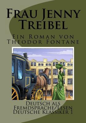 Frau Jenny Treibel. (Kommentiert) (Illustriert)... [German] 1543245102 Book Cover