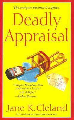 Deadly Appraisal (Josie Prescott Antiques Myste... 0312373333 Book Cover