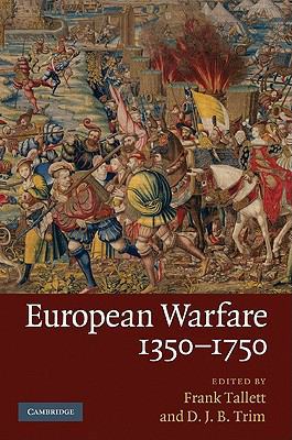 European Warfare, 1350-1750 0521886287 Book Cover