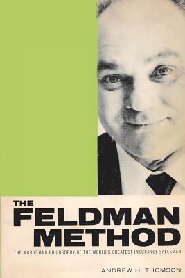 The Feldman Method 1607968606 Book Cover