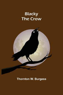 Blacky the Crow 9355340214 Book Cover