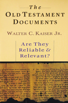 The Old Testament Documents: Are They Reliable ... 0830819754 Book Cover