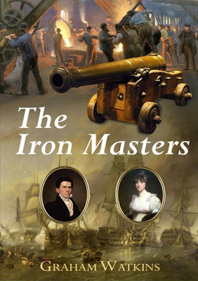 The Iron Masters 1291986413 Book Cover