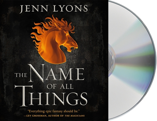The Name of All Things 1250241537 Book Cover