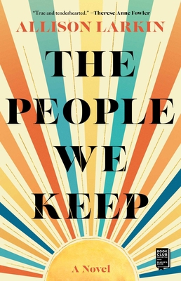 The People We Keep 1982171308 Book Cover