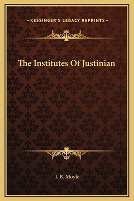 The Institutes Of Justinian 1169274862 Book Cover