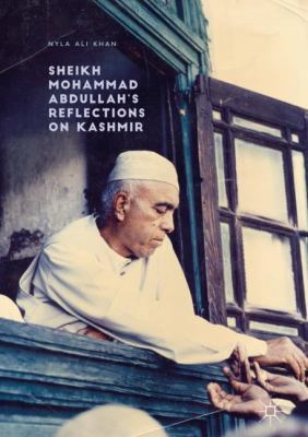 Sheikh Mohammad Abdullah's Reflections on Kashmir 331950102X Book Cover