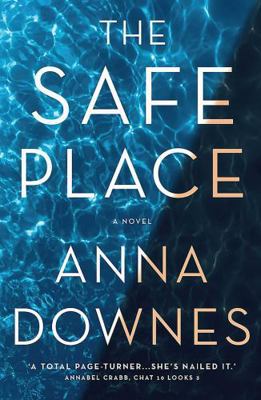 The Safe Place 1922400726 Book Cover