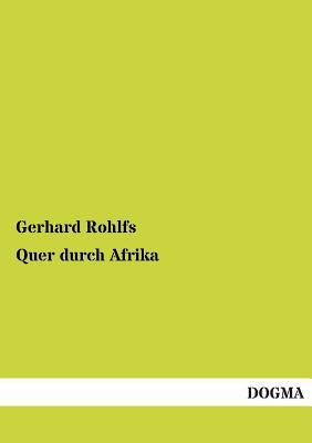 Quer Durch Afrika [German] 3955800474 Book Cover