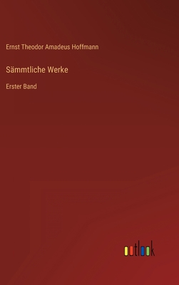 Sämmtliche Werke: Erster Band [German] 3368235877 Book Cover