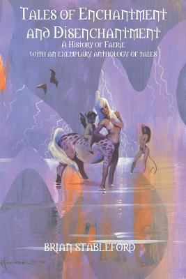 Tales of Enchantment and Disenchantment 1612278388 Book Cover