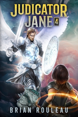 Judicator Jane 4: A LitRPG Adventure B0DMT1XZT8 Book Cover