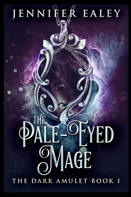 The Pale-Eyed Mage 1715380169 Book Cover