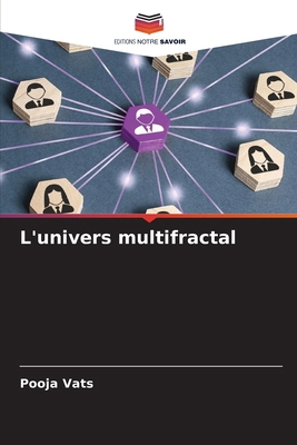 L'univers multifractal [French] 6207739965 Book Cover