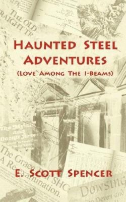 Haunted Steel Adventures 0978558715 Book Cover