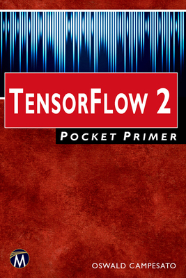 Tensorflow 2 Pocket Primer 1683924606 Book Cover