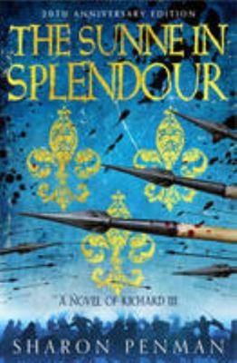 The Sunne in Splendour 1447247833 Book Cover