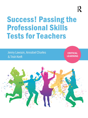 Success! Passing the Professional Skills Tests ... 1041057148 Book Cover