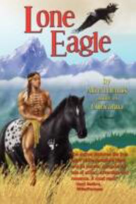 Lone Eagle 0595491456 Book Cover