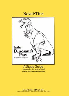 In the Dinosaur's Paw: Novel-Ties Study Guide 0881220671 Book Cover