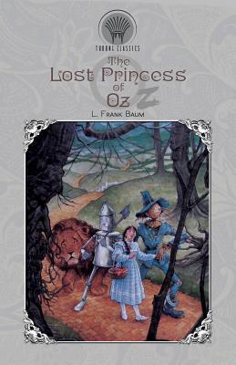 The Lost Princess of Oz 9389282306 Book Cover