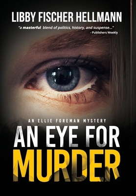 An Eye For Murder: An Ellie Foreman Mystery 1966678029 Book Cover
