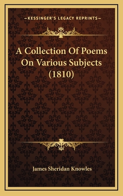 A Collection Of Poems On Various Subjects (1810) 1168919088 Book Cover