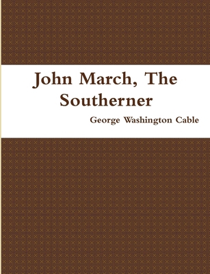 John March, The Southerner B003YMOC4Q Book Cover