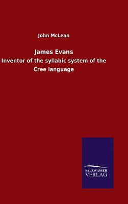 James Evans 3846077658 Book Cover