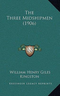 The Three Midshipmen (1906) 1166540154 Book Cover