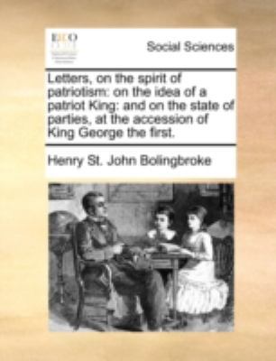 Letters, on the Spirit of Patriotism: On the Id... 117039678X Book Cover