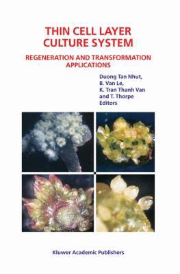 Thin Cell Layer Culture System: Regeneration an... 1402012071 Book Cover