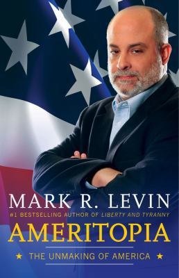 Ameritopia: The Unmaking of America 1439173249 Book Cover