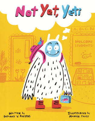 Not Yet, Yeti B0GMZM28DC Book Cover
