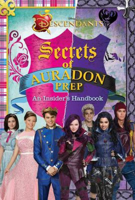 Disney Descendants: Secrets of Auradon Prep: In... 0794440924 Book Cover