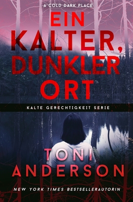 Ein Kalter, Dunkler Ort - A Cold Dark Place [German] 1988812453 Book Cover
