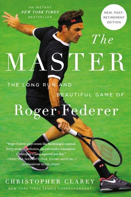 The Master: The Long Run and Beautiful Game of ... 1538767368 Book Cover