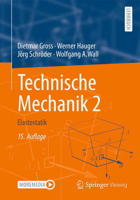 Technische Mechanik 2: Elastostatik [German] 3662684225 Book Cover