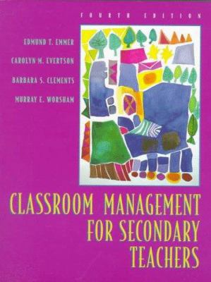 Classroom Management for Secondary Teachers 0205200052 Book Cover