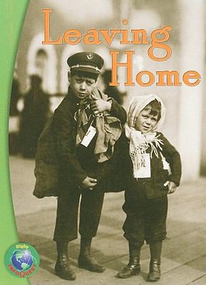 Leaving Home: Leveled Reader (Rigby Infoquest) 0757857132 Book Cover