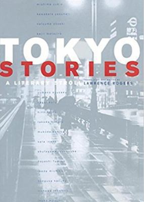 Tokyo Stories: A Literary Stroll 0520217861 Book Cover