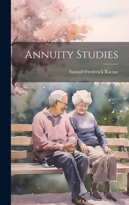 Annuity Studies 102114505X Book Cover