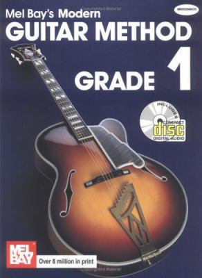 Modern Guitar Method Grade 1 [With CD] 0786627840 Book Cover