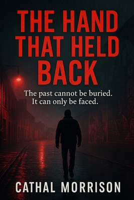 The Hand That Held Back B0FQV62D42 Book Cover