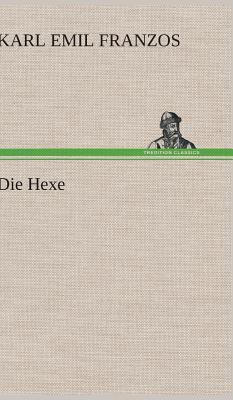 Die Hexe [German] 3847249002 Book Cover