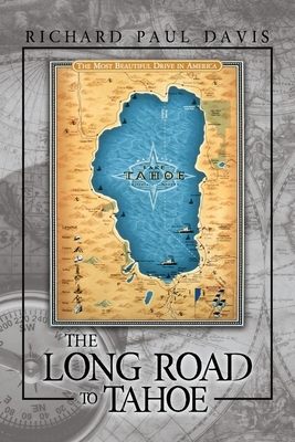 The Long Road to Tahoe 1637641311 Book Cover